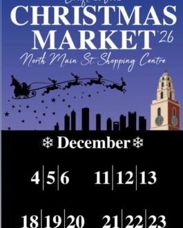 North Main Street Xmas Market – 11th to 13th December